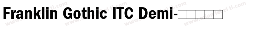 Franklin Gothic ITC Demi字体转换